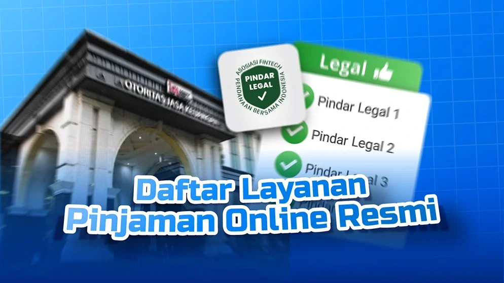 Daftar Layanan Pinjaman Online Resmi OJK 2026 dan Cara Mengeceknya