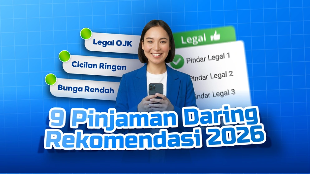 9 Pinjaman Online Bunga Rendah 2026, Cicilan Ringan dan Legal OJK