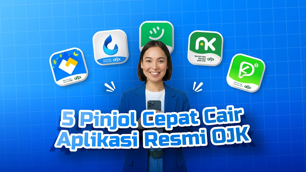 Pinjol Cepat Cair Tanpa Ditolak 2026: 5 Aplikasi Resmi OJK